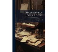 An Analysis of Double Entry