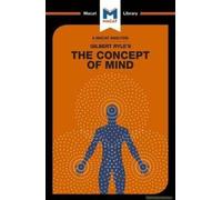 An Analysis Of Gilbert Ryle's The Concept Of Mind