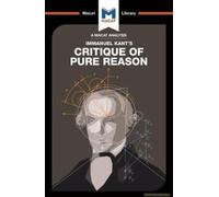 An Analysis Of Immanuel Kant's Critique Of Pure Reason