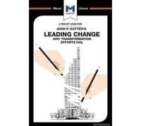 An Analysis Of John P. Kotter's Leading Change