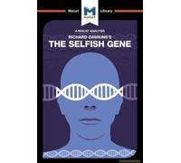 An Analysis Of Richard Dawkins's The Selfish Gene