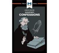 An Analysis of St. Augustines Confessions by Jonathan Teubner Jonathan D Teubner, (Auteur)