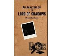 An Analysis Of The Lord Of Shadows