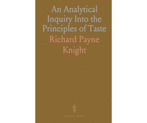 An Analytical Inquiry Into the Principles of Taste
