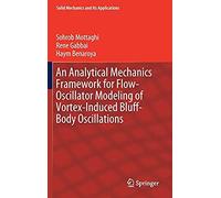 An Analytical Mechanics Framework For Flow-Oscillator Modeling Of Vortex-Induced Bluff-Body Oscillations