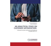 An Analytical Study on Customer Satisafaction