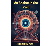 An Anchor in the Void