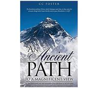 An Ancient Path To A Magnificent View