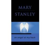 An Angel at My Back (Open Door Series 6) Stanley, Mary (Auteur)