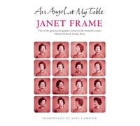 An Angel at My Table: The Complete Autobiography