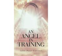 An Angel In Training