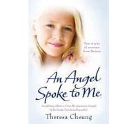An Angel Spoke To Me