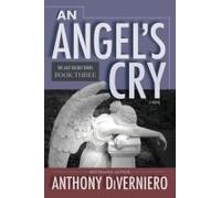 An Angel's Cry