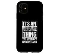 an Antananarivo Thing You Wouldn't Understand Madagascar Coque pour iPhone 11