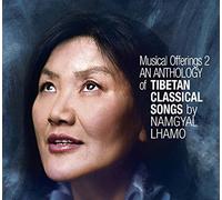 An Anthologie Of Tibetan Classical Songs-Musical Offerings Vol. 2