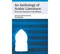 An Anthology Of Arabic Literature