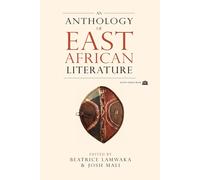 An Anthology Of East African Literature