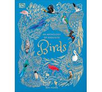 An Anthology of Exquisite Birds
