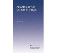 An anthology of German literature. 2