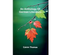 An anthology of German literature