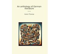 An anthology of German literature