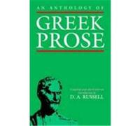 Russell An Anthology of Greek Prose (Poche)