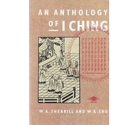 An Anthology of I Ching