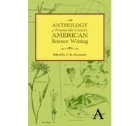 An Anthology Of Nineteenth-Century American Science Writing