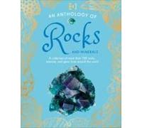 An Anthology Of Rocks And Minerals