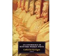 An Anthology of Scottish Women Poets