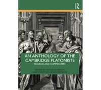 An Anthology Of The Cambridge Platonists