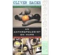 An Anthropologist on Mars Oliver W. Sacks (Auteur)