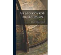 An Apology For The Septuagint
