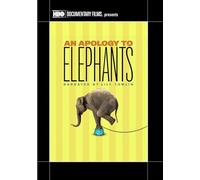 an Apology to Elephants