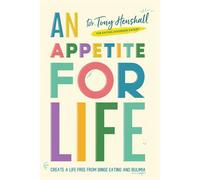 An Appetite For Life