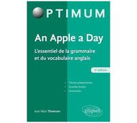 An Apple A Day - L'essentiel De La Grammaire Et Du Vocabulaire Anglais