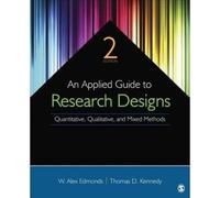 An Applied Guide To Research Designs