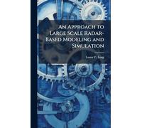 An Approach to Large Scale Radar-Based Modeling and Simulation