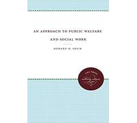 An Approach To Public Welfare And Social Work