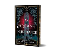 An Arcane Inheritance (Deluxe Edition)