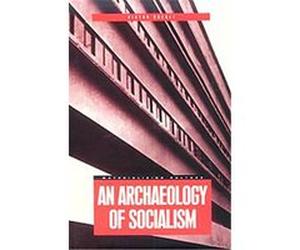 An Archaeology of Socialism, Materializing Culture Series Victor Buchli (Auteur)