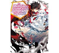 An Archdemon's Dilemma: How to Love Your Elf Bride: Volume 1 (Light Novel)