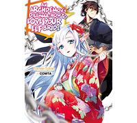 An Archdemon's Dilemma: How to Love Your Elf Bride: Volume 7 (Light Novel)