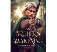 An Archer's Awakening