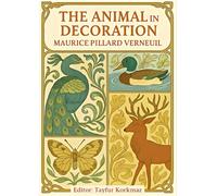 An Art Nouveau Masterpiece-The Animal in Decoration: 60 full color chromolithographic plates