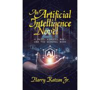 An Artificial Intelligence Novel
