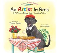 An Artist In Paris: A PAWsome Dog with an Amazing Talent
