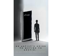 An Artist's Guide To Moving To Austin