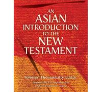 An Asian Introduction To The New Testament