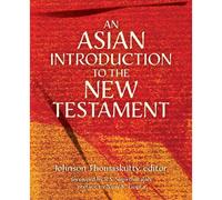 An Asian Introduction To The New Testament